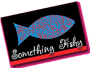 Something Fishy